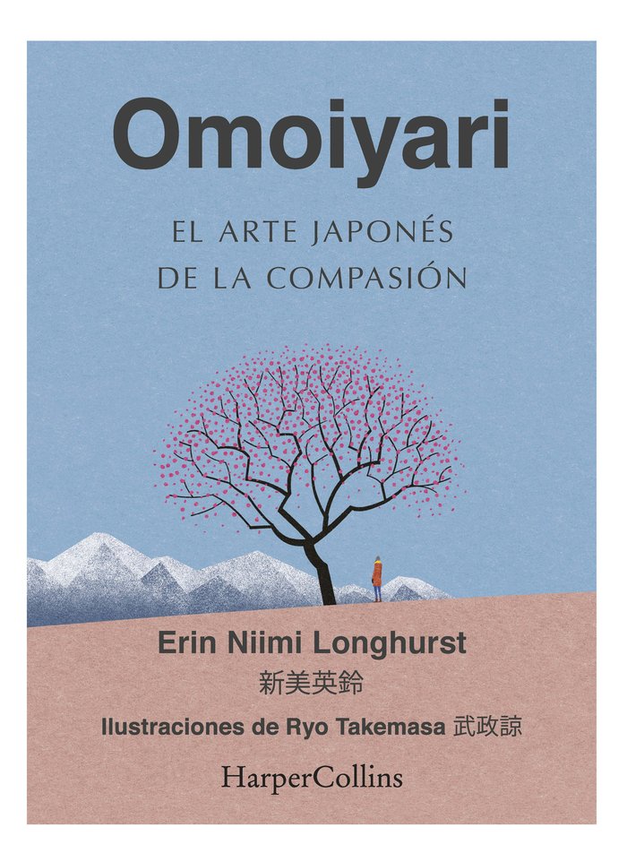 Kniha OMOIYARI EL ARTE JAPONES DE LA COMPASION NIIMI LONGHURST