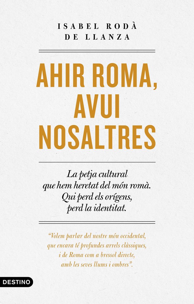 Carte AHIR ROMA, AVUI NOSALTRES RODA DE LLANZA
