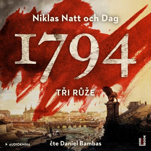 Audio 1794 Tři růže Niklas Natt Och Dag