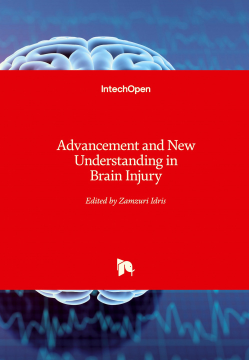 Boek Advancement and New Understanding in Brain Injury Zamzuri Idris