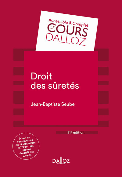 Könyv Droit des sûretés. 11e éd. Jean-Baptiste Seube