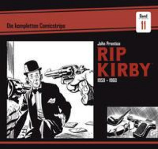 Kniha Rip Kirby: Die kompletten Comicstrips / Band 11 1959 - 1960 Fred Dickenson