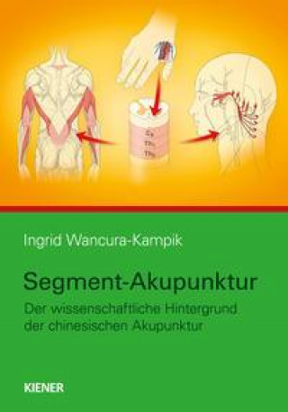 Book Segment-Akupunktur Ingrid Wancura-Kampik