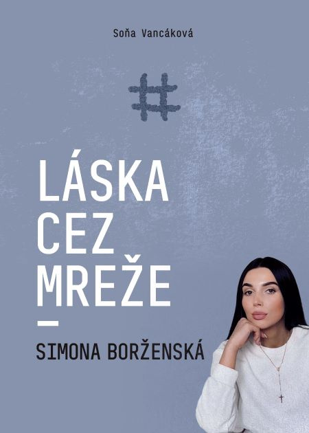 Kniha Láska cez mreže - Simona Borženská Soňa Vancáková