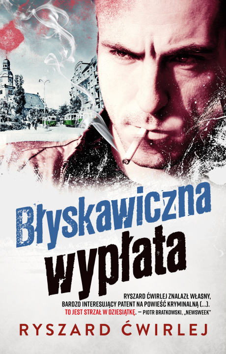 Könyv Błyskawiczna wypłata wyd. 2 Ryszard Ćwirlej