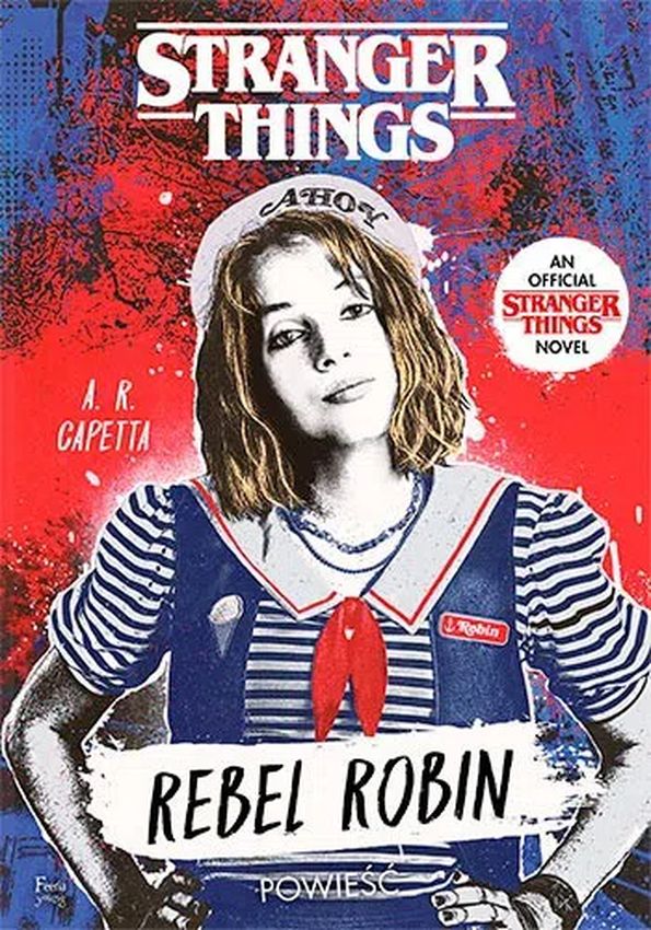 Kniha Stranger Things - Rebel Robin A. R. Capetta