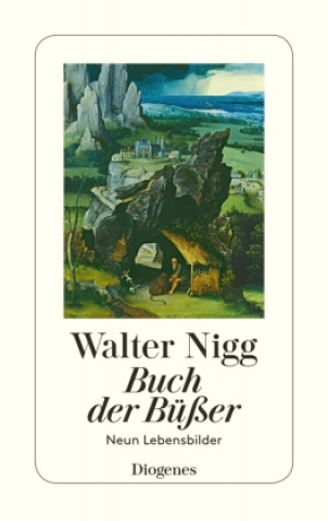 Kniha Buch der Büßer Walter Nigg