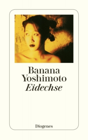 Knjiga Eidechse Banana Yoshimoto