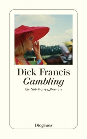 Knjiga Gambling Dick Francis