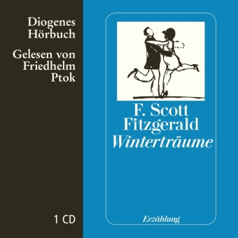 Audio Winterträume, Audio-CD Francis Scott Fitzgerald