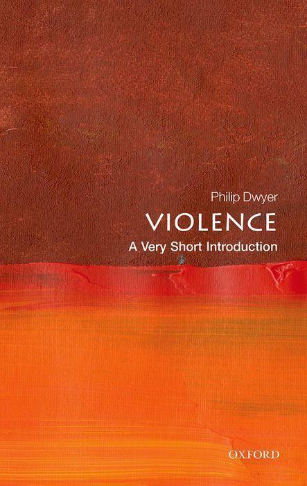 Könyv Violence: A Very Short Introduction 