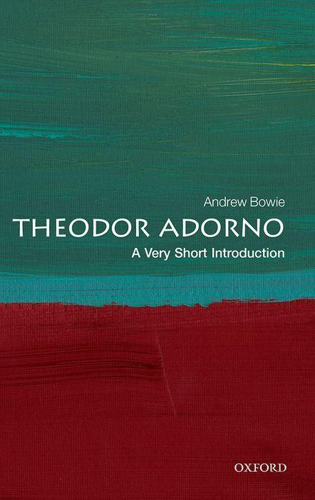 Carte Theodor W. Adorno: A Very Short Introduction 