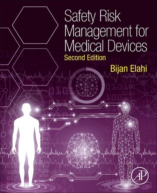 Kniha Safety Risk Management for Medical Devices Bijan Elahi