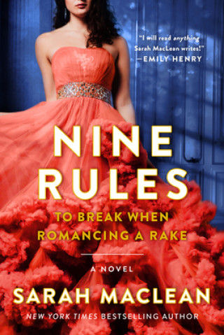 Livre Nine Rules to Break When Romancing a Rake 