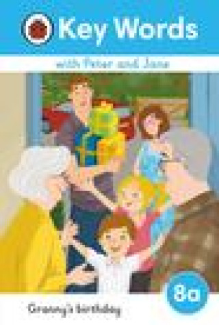 Knjiga Key Words with Peter and Jane Level 8a - Granny's Birthday LADYBIRD