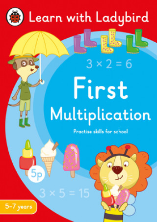 Carte First Multiplication: A Learn with Ladybird Activity Book 5-7 years LADYBIRD