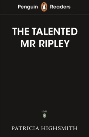 Könyv Penguin Readers Level 6: The Talented Mr Ripley (ELT Graded Reader) HIGHSMITH  PATRICIA