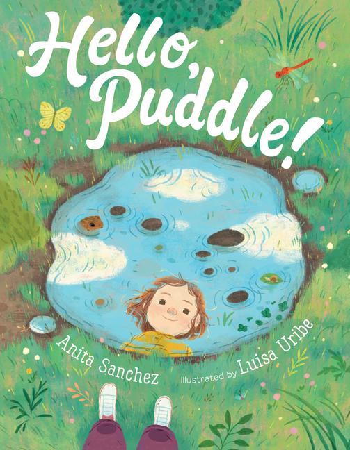 Book Hello, Puddle! Luisa Uribe