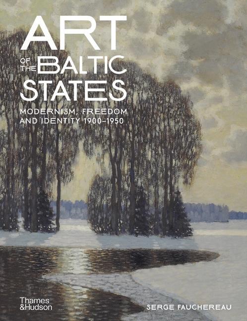 Könyv Art of the Baltic States 