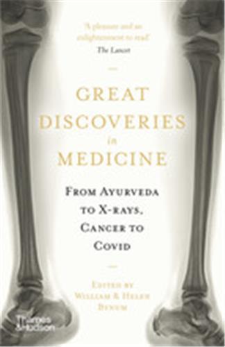 Книга Great Discoveries in Medicine EDITED BY WILLIAM BY