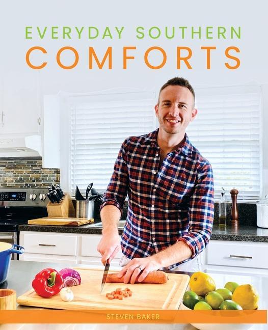 Knjiga Everyday Southern Comforts Steven Baker