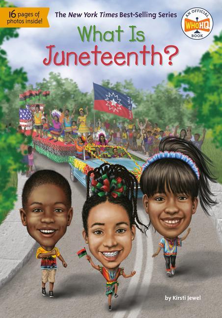 Buch What Is Juneteenth? Who Hq