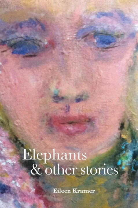 Boek Elephants and Other Stories Eileen Kramer