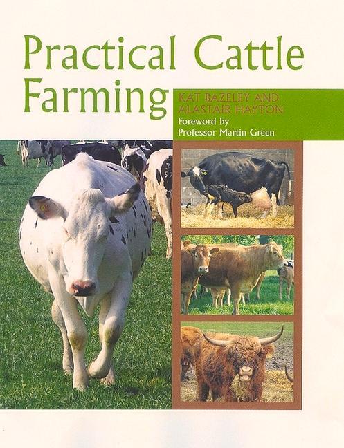 Könyv Practical Cattle Farming Kat Bazeley
