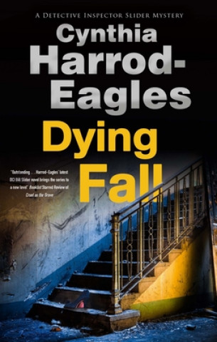 Knjiga Dying Fall Cynthia Harrod-Eagles