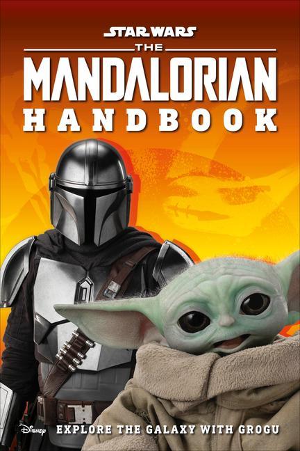 Buch Star Wars the Mandalorian Handbook: Explore the Galaxy with Grogu 