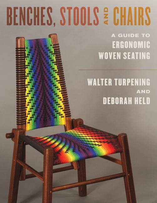 Kniha Benches, Stools, and Chairs Walter Turpening