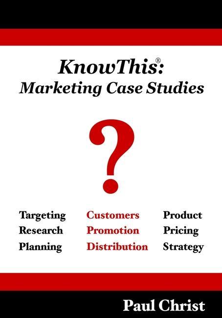 Könyv KnowThis Marketing Case Studies 