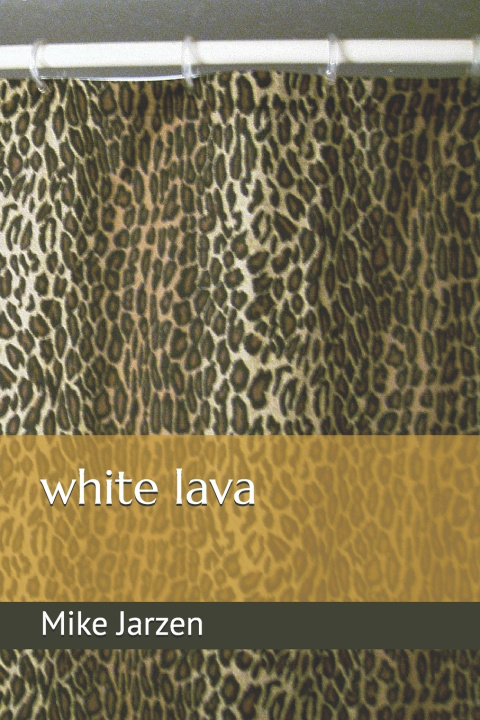 Knjiga white lava MIKE JARZEN