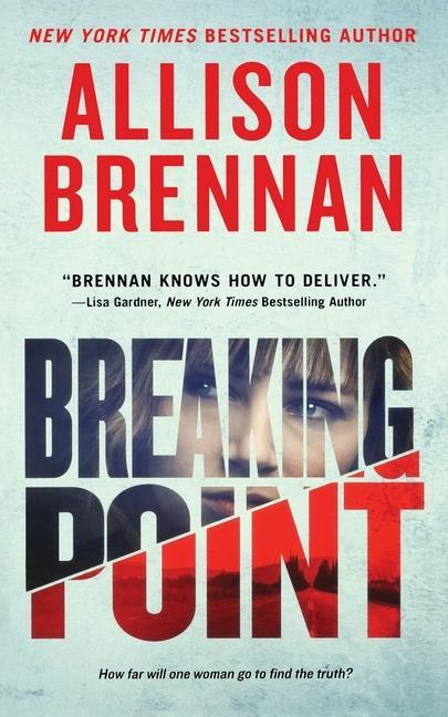 Knjiga Breaking Point Allison Brennan