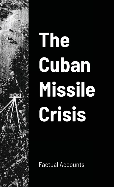 Könyv Cuban Missile Crisis 