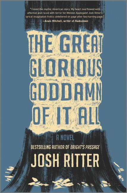 Kniha Great Glorious Goddamn of It All Josh Ritter