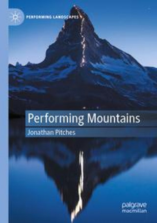 Book Performing Mountains Jonathan Pitches