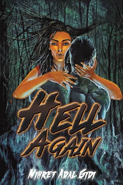 Könyv Hell Again Mihret Adal Gidi
