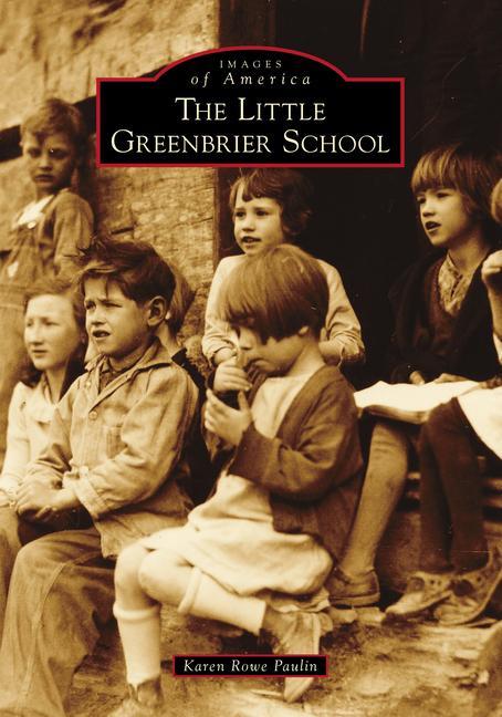 Книга The Little Greenbrier School 