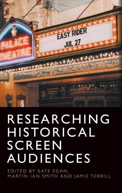 Book Researching Historical Screen Audiences Kate Egan