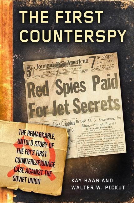 Knjiga First Counterspy Kay Haas