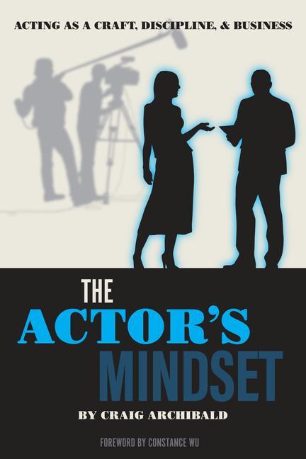 Knjiga Actor's Mindset Craig Archibald