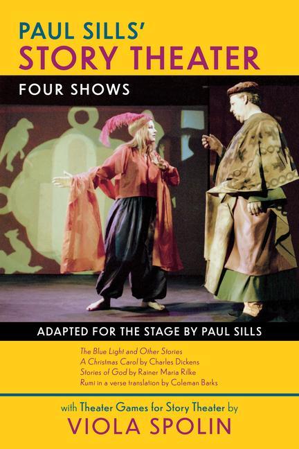 Carte Paul Sills' Story Theater: Four Shows Paul Sills