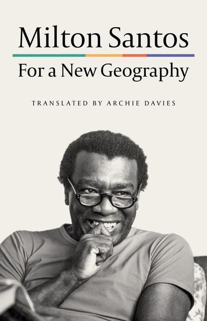 Knjiga For a New Geography Milton Santos