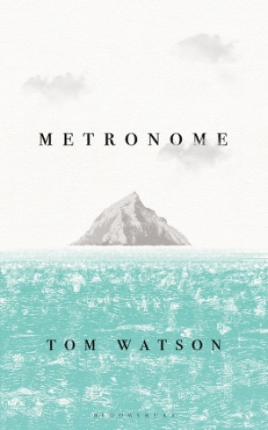 Kniha Metronome Watson Tom Watson