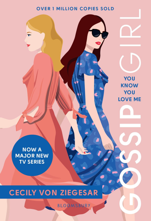 Könyv Gossip Girl: You Know You Love Me Cecily von Ziegesar