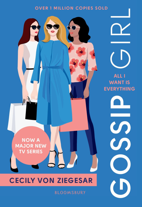 Книга Gossip Girl: All I Want Is Everything Cecily von Ziegesar