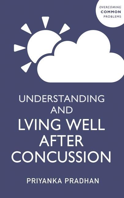 Boek Understanding and Living Well With Post-Concussion Syndrome PRIYANKA PRADHAN