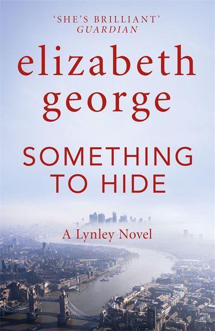 Kniha Something to Hide Elizabeth George