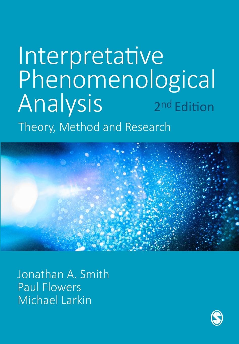 Könyv Interpretative Phenomenological Analysis Paul Flowers